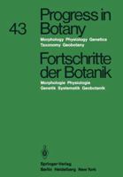 Progress in Botany/Fortschritte Der Botanik: Morphology . Physiology . Genetics Taxonomy . Geobotany / Morphologie . Physiologie . Genetik Systematik . Geobotanik 3642682995 Book Cover