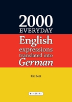 2000 Everyday English Expressions Translated Into German 1291717501 Book Cover