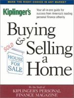 Buying & Selling a Home: Your All-In-One Guide for Success from America's Leading Personal Finance Authority (Buying & Selling a Home) 0938721925 Book Cover