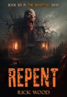 Repent (The Sensitives Book 6) 1838084355 Book Cover