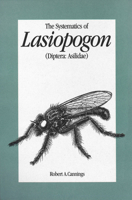 Systematics of Lasiopogon: (Diptera: Asilidae) 0772646368 Book Cover