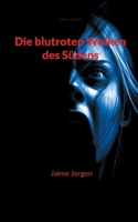 Die blutroten Wolken des Südens (German Edition) 375979677X Book Cover