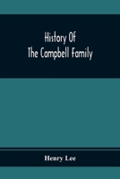 History Of The Campbell Family 9354368484 Book Cover
