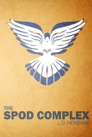 The Spod Complex 1517630770 Book Cover