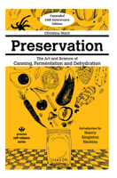 Preservation: More Art & Science of Canning, Fermentation, and Dehydration 1934170984 Book Cover