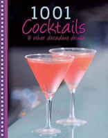 1001 Cocktails 1407573179 Book Cover
