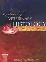 Textbook of Veterinary Histology 0721681743 Book Cover