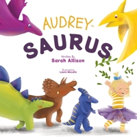 Audrey-Saurus B09PB4F49R Book Cover