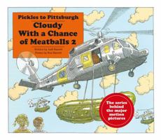 Pickles to Pittsburgh: A Sequel to Cloudy with a Chance of Meatballs 0689839294 Book Cover