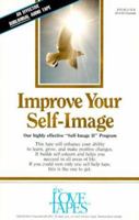 Improve Your Self Image 1558480439 Book Cover