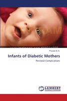 Infants of Diabetic Mothers 3659218030 Book Cover