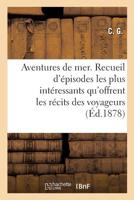 Aventures de mer. Nouvelle édition (French Edition) 2329290519 Book Cover