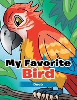 My Favorite Bird 1665714522 Book Cover