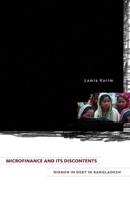 Microfinance and Its Discontents: Women in Debt in Bangladesh 0816670951 Book Cover