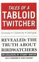 Tales of a Tabloid Twitcher 1847736939 Book Cover