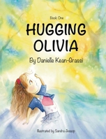 Hugging Olivia 1088052894 Book Cover