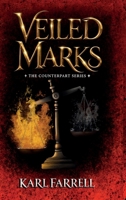 Veiled Marks (Counterpart) 1066782563 Book Cover