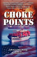 Choke Points (Fletcher Saga) 0615258654 Book Cover