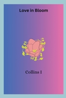 Love in Bloom 9206900579 Book Cover