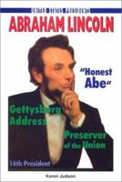 Abraham Lincoln: This Nation Shall Have a New Birth of Freedom (Americans the Spirit of a Nation) 0766031705 Book Cover