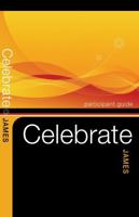 Celebrate James Participant Guide 0898273927 Book Cover