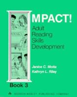 Impact! Adult Reading Skills Development Book 3 0201053160 Book Cover