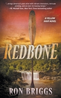 Redbone: A Norse Warrior Exploration Series (Yellow Hair) B0DX8KWX89 Book Cover