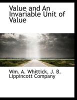 Value and an Invariable Unit of Value 1279640774 Book Cover
