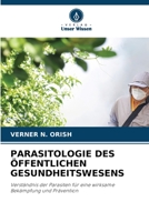 Parasitologie Des Öffentlichen Gesundheitswesens (German Edition) 6206460991 Book Cover
