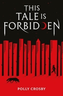This Tale Is Forbidden 0702325600 Book Cover
