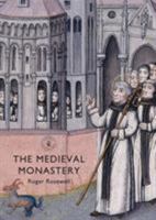 The Medieval Monastery 0747811466 Book Cover
