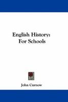 English History for Schools 0548287457 Book Cover