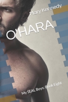O'Hara: My SEAL Boys: Book Eight B08PXHJB9G Book Cover