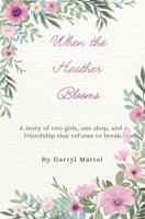 When the Heather Blooms B0FHHV1ZMM Book Cover