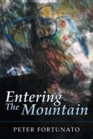 Entering the Mountain 168111173X Book Cover