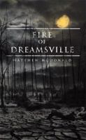Fire of Dreamsville 1514439840 Book Cover