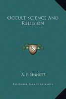 Occult Science And Religion 142536487X Book Cover