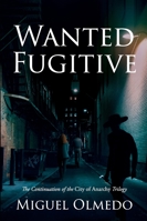 Wanted Fugitive 1965733999 Book Cover