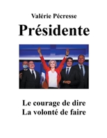 Val�rie P�cresse Pr�sidente 1393965458 Book Cover