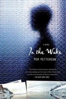 In the Wake 0312427042 Book Cover
