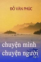 Chuyện Mình Chuyện Người, Tập 1 199043441X Book Cover