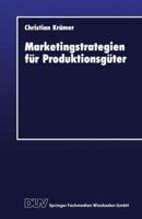 Marketingstrategien Fur Produktionsguter 3824401630 Book Cover