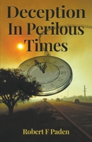 Deception in Perilous Times B0C8F7NVHV Book Cover