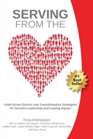 Title: Faith-Driven Stories and Transformative Strategies for Servant Leadership and Lasting Impact 1946265454 Book Cover
