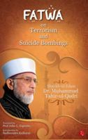 Fatwa on Terrorism and Suicide Bombings 8129130947 Book Cover