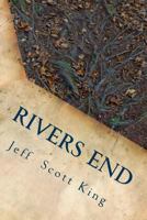 Rivers End 1499731159 Book Cover
