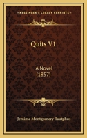 Quits V1: A Novel 1164906089 Book Cover