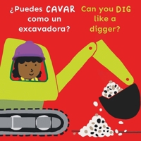 Bi-Lingual/Can You Dig Like a Digger? (Copy Cats Bi-Lingual) 1786289660 Book Cover