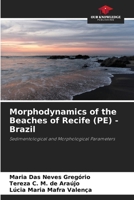 Morphodynamics of the Beaches of Recife (PE) - Brazil 620949482X Book Cover