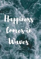 Happiness Comes In Waves 179176892X Book Cover